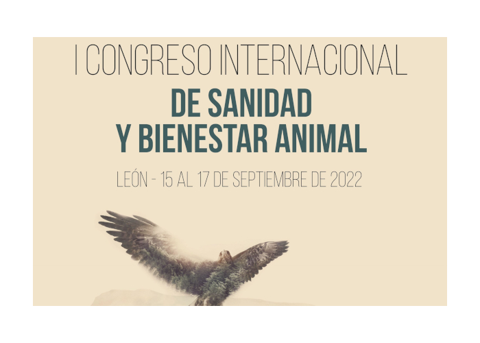 I CONGRESO INTERNACIONAL DE SANIDAD Y BIENESTAR ANIMAL LEÓN, ESPAÑA